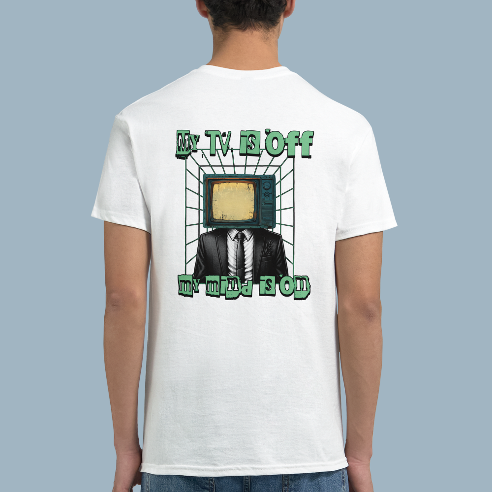 MY TV IS OFF | White Heavyweight T-Shirt | Unisex