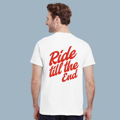 RIDE TILL THE END | White Heavyweight  T-Shirt | Unisex