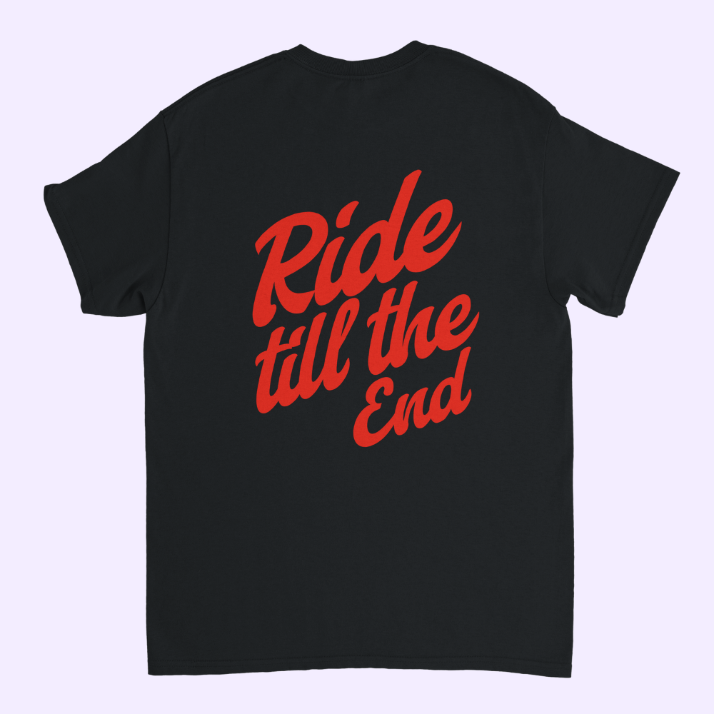 RIDE TILL THE END | Black Heavyweight  T-Shirt | Unisex