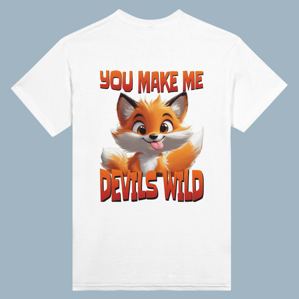 YOU MAKE ME FOX DEVILS WILD | White Heavyweight  T-Shirt | Unisex