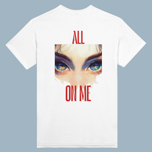All EYES ON ME | White Heavyweight T-Shirt | Unisex